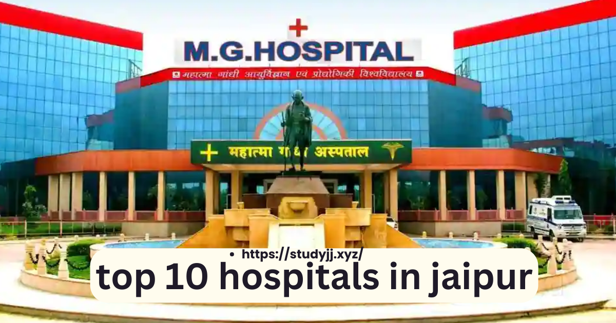 Top 10 Hospitals In Jaipur